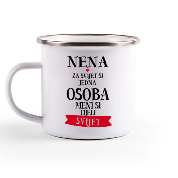 Nena Za Svijet Si Jedna Osoba Meni Si Cijeli Svijet - Slika 2