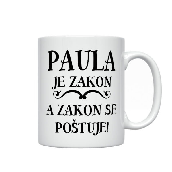 Paula Je Zakon A Zakon Se Poštuje