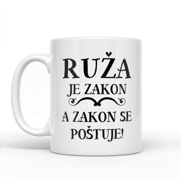 Ruža Je Zakon A Zakon Se Poštuje - Slika 2