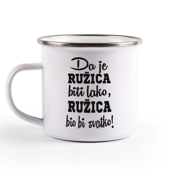 Da Je Ružica Biti Lako, Ružica Bio Bi Svatko - Slika 2