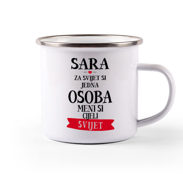 Sara Za Svijet Si Jedna Osoba Meni Si Cijeli Svijet