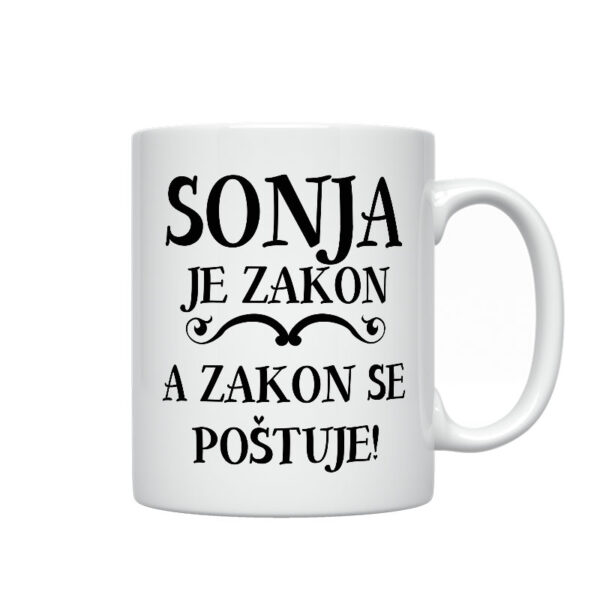 Sonja Je Zakon A Zakon Se Poštuje