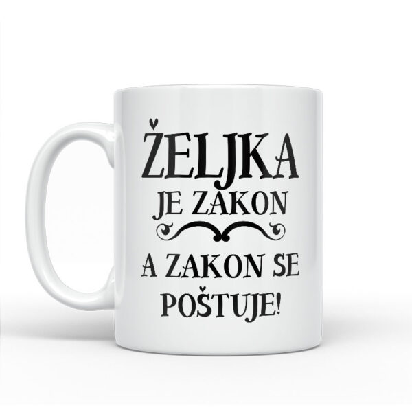 Željka Je Zakon A Zakon Se Poštuje - Slika 2