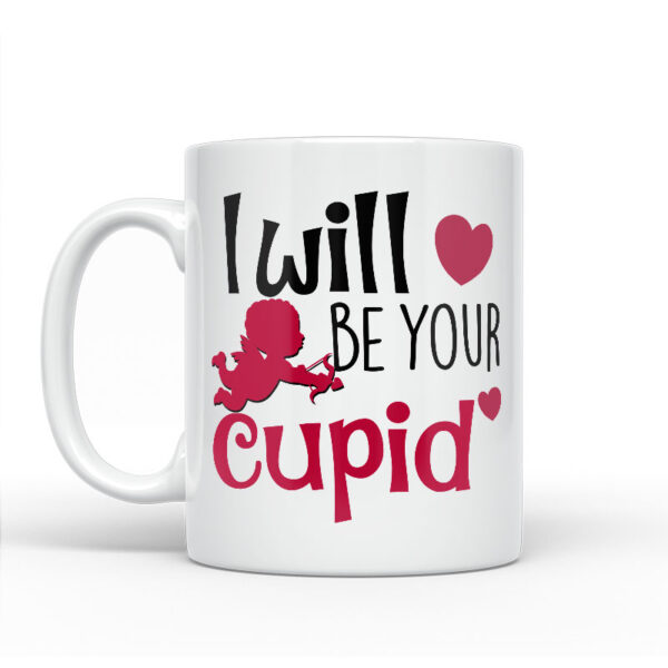 I Will Be Your Cupid - Slika 2