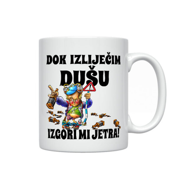 Dok Izliječim Dušu Izgori Mi Jetra