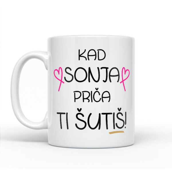 Kad Sonja Priča Ti Šutiš - Slika 2