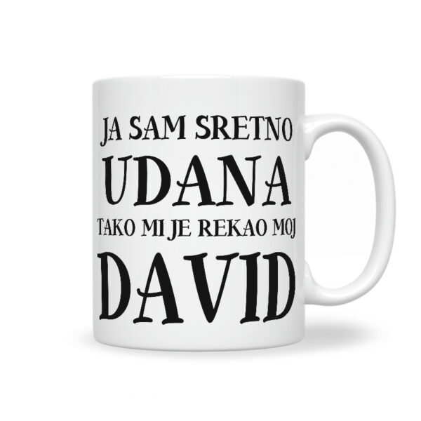 Ja Sam Sretno Udana Tako Mi Je Rekao Moj David