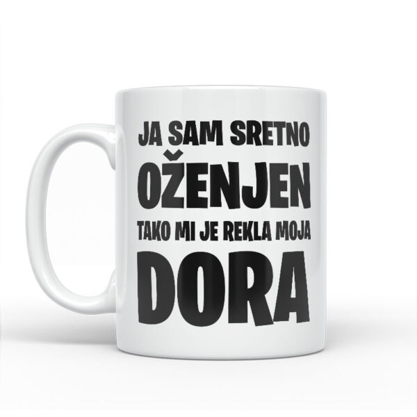 Ja Sam Sretno Oženjen | Tako Mi Je Rekla Moja Dora - Slika 2
