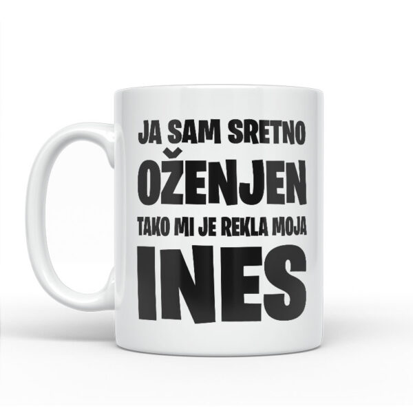 Ja Sam Sretno Oženjen | Tako Mi Je Rekla Moja Ines - Slika 2