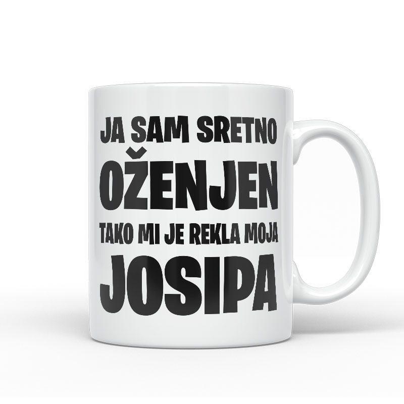 Ja Sam Sretno Oženjen | Tako Mi Je Rekla Moja Josipa
