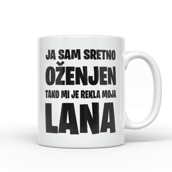 Ja Sam Sretno Oženjen | Tako Mi Je Rekla Moja Lana
