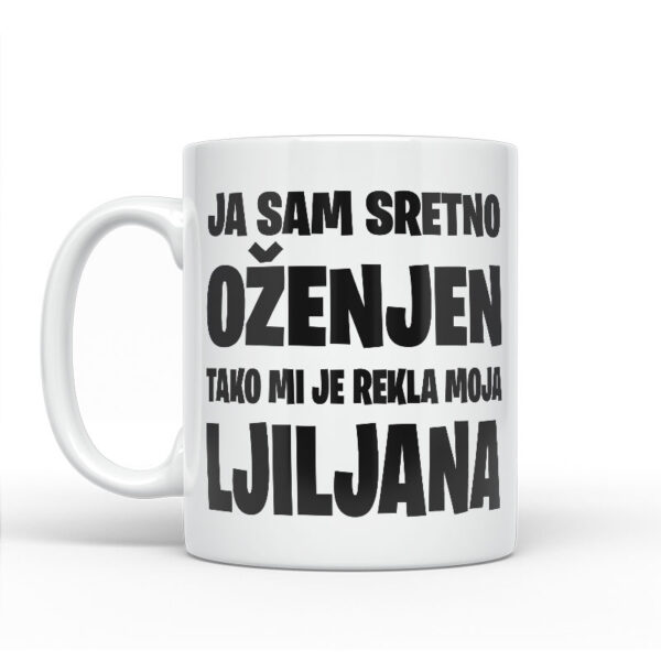 Ja Sam Sretno Oženjen | Tako Mi Je Rekla Moja Ljiljana - Slika 2