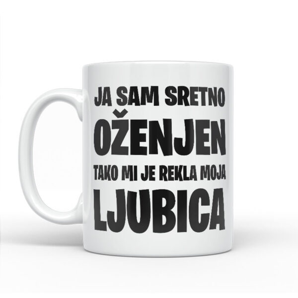 Ja Sam Sretno Oženjen | Tako Mi Je Rekla Moja Ljubica - Slika 2