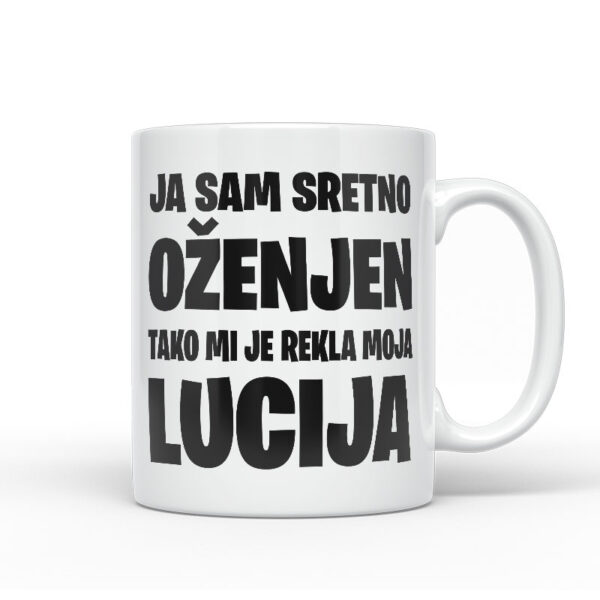 Ja Sam Sretno Oženjen | Tako Mi Je Rekla Moja Lucija