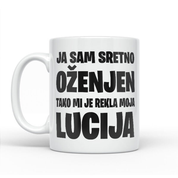 Ja Sam Sretno Oženjen | Tako Mi Je Rekla Moja Lucija - Slika 2