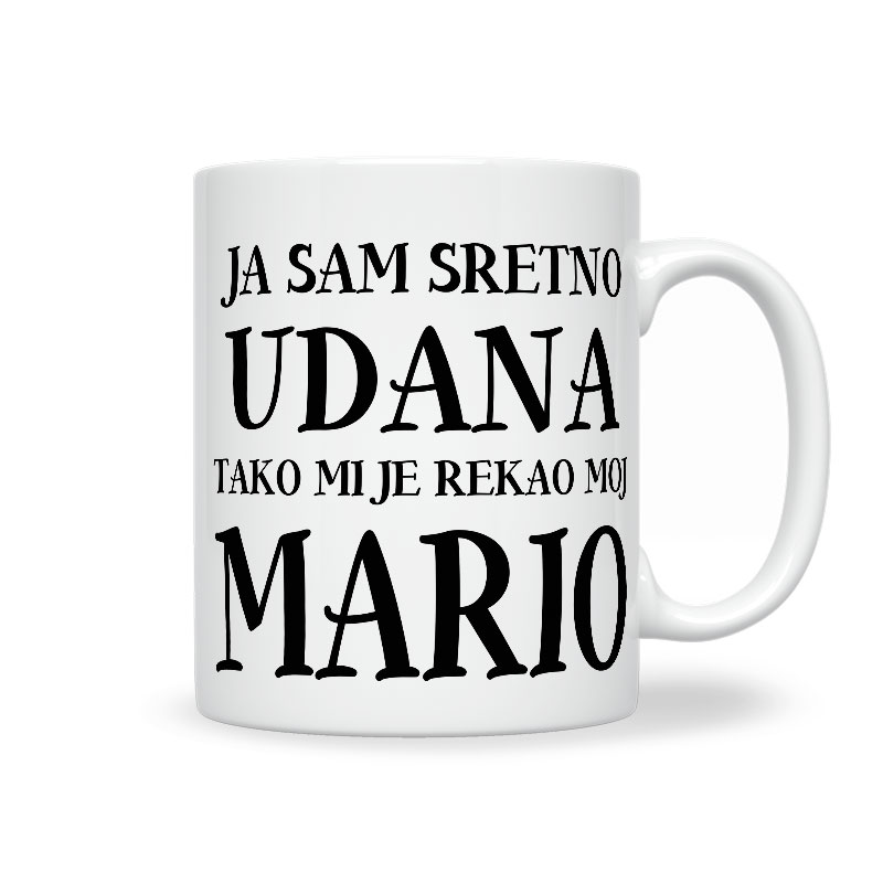 Ja Sam Sretno Udana Tako Mi Je Rekao Moj Mario