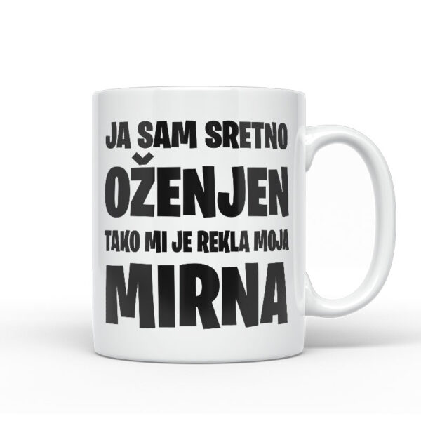 Ja Sam Sretno Oženjen | Tako Mi Je Rekla Moja Mirna