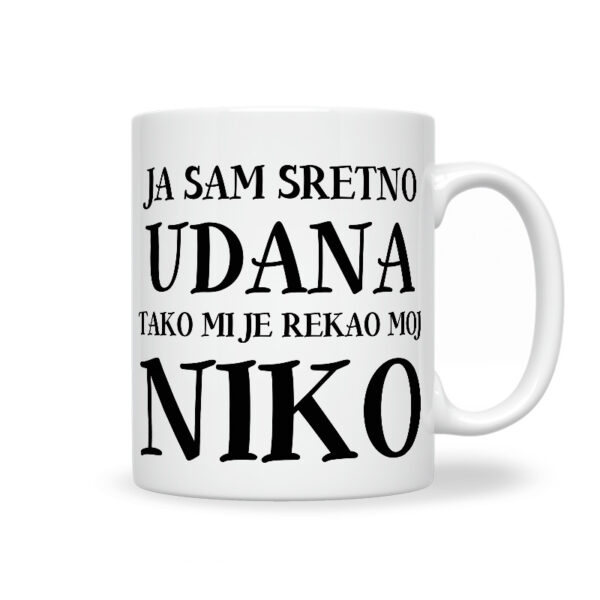 Ja Sam Sretno Udana Tako Mi Je Rekao Moj Niko