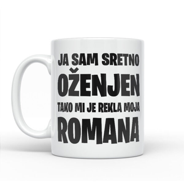Ja Sam Sretno Oženjen | Tako Mi Je Rekla Moja Romana - Slika 2