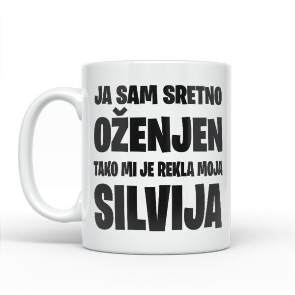 Ja Sam Sretno Oženjen | Tako Mi Je Rekla Moja Silvija - Slika 2
