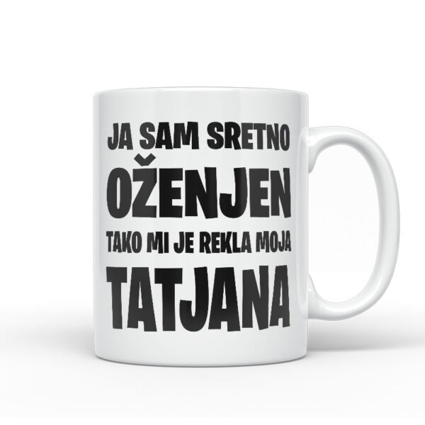 Ja Sam Sretno Oženjen | Tako Mi Je Rekla Moja Tatjana