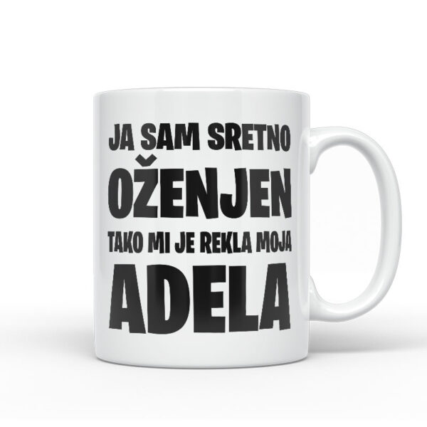 Ja Sam Sretno Oženjen | Tako Mi Je Rekla Moja Adela
