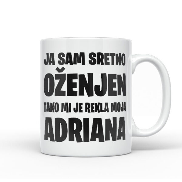 Ja Sam Sretno Oženjen | Tako Mi Je Rekla Moja Adriana