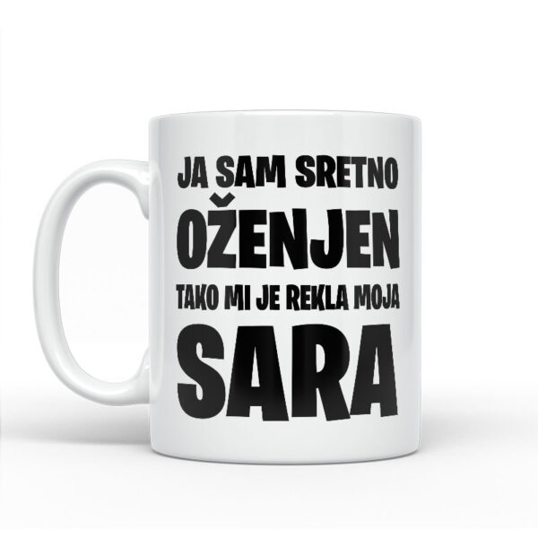 Ja Sam Sretno Oženjen | Tako Mi Je Rekla Moja Sara - Slika 2