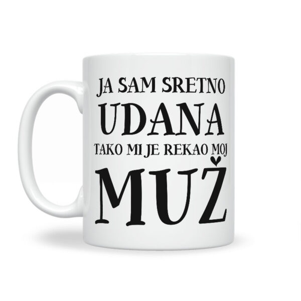 Ja Sam Sretno Udana Tako Mi Je Rekao Moj Muž - Slika 2