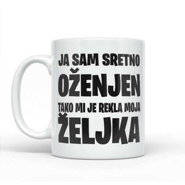 Ja Sam Sretno Oženjen | Tako Mi Je Rekla Moja Željka - Slika 2