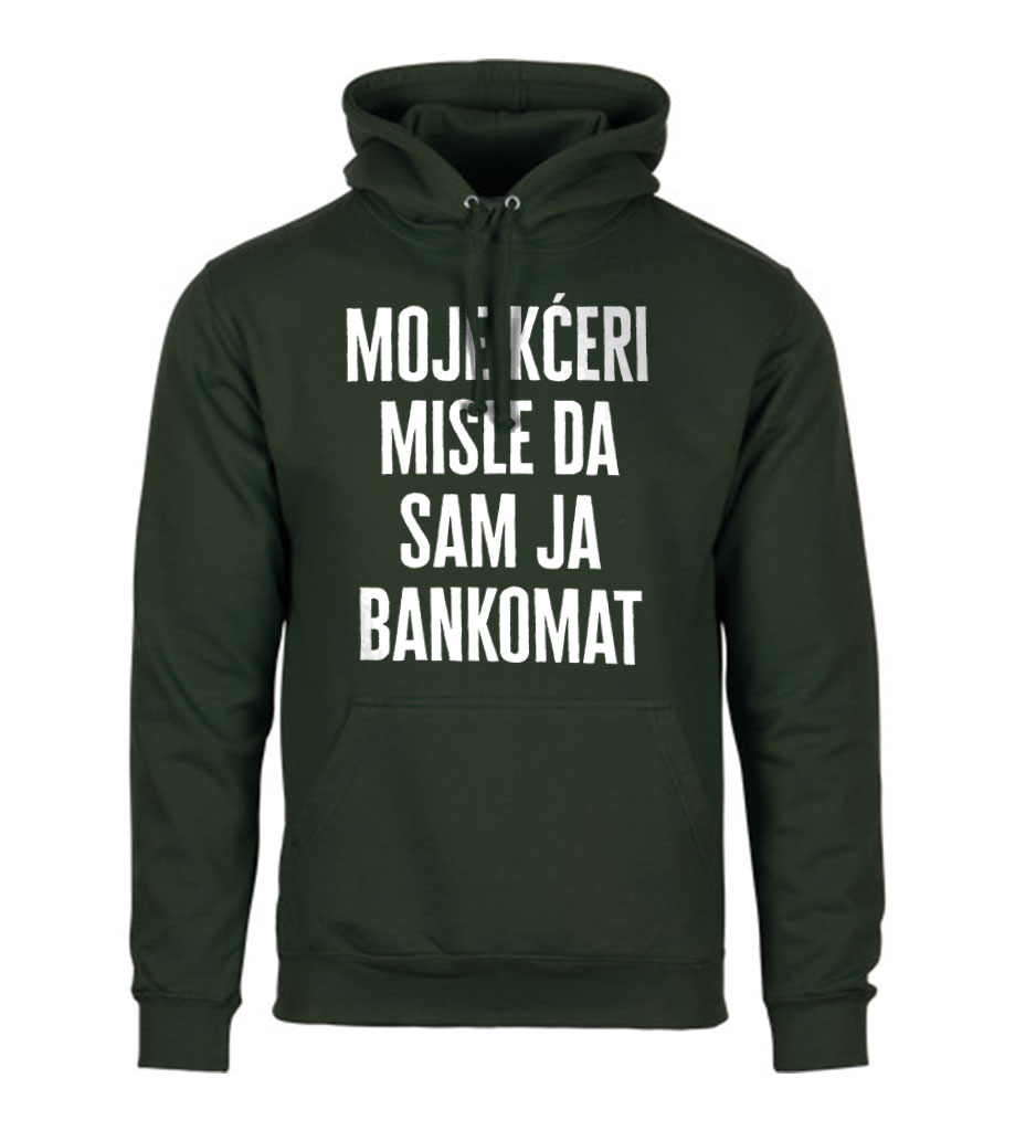Moje Kćeri Misle Da Sam Ja Bankomat