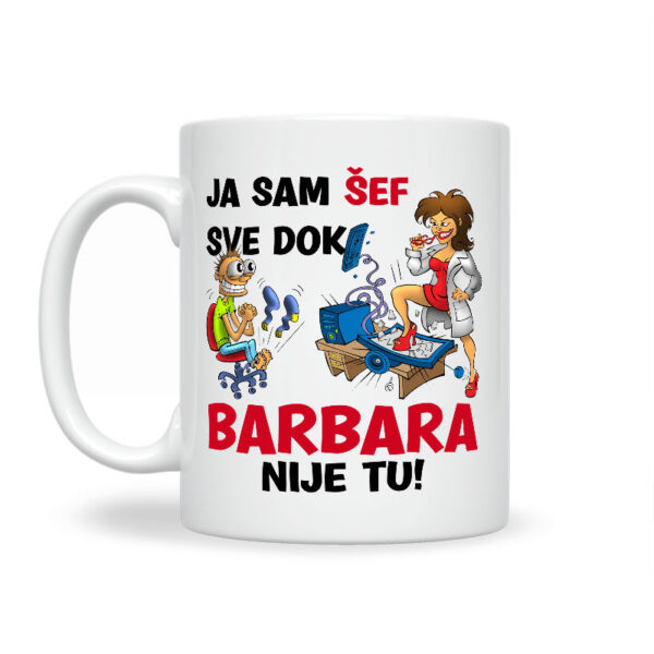 Ja Sam Šef Sve Dok Barbara Nije Tu! - Slika 2