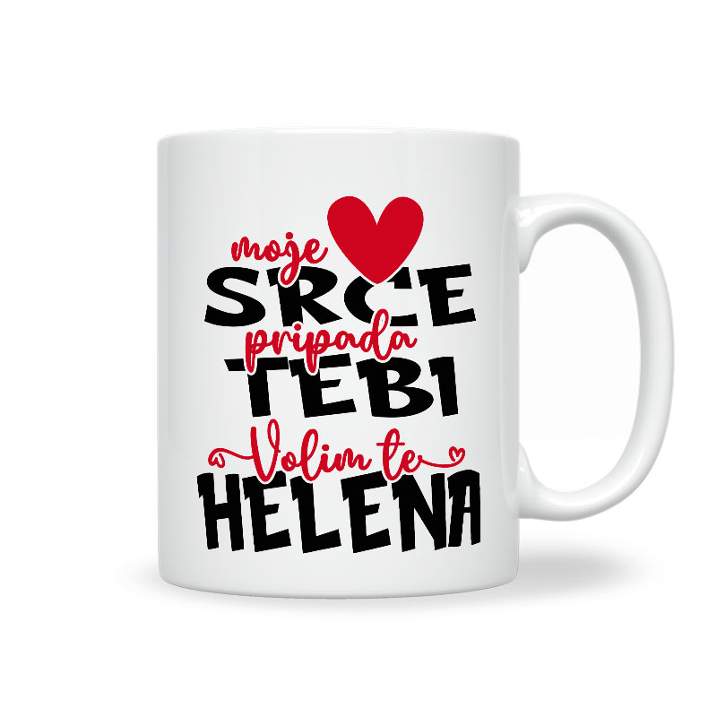 Moje Srce Pripada Tebi | Volim Te Helena