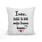 Ines, Želiš Li Biti Moja Krsna Kuma? - Slika 2