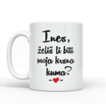 Ines, Želiš Li Biti Moja Krsna Kuma? - Slika 2