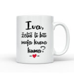 Iva, Želiš Li Biti Moja Krsna Kuma?