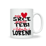 Moje Srce Pripada Tebi | Volim Te Lorena