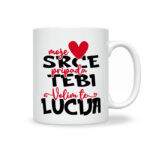 Moje Srce Pripada Tebi | Volim Te Lucija