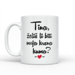 Tina, Želiš Li Biti Moja Krsna Kuma? - Slika 2