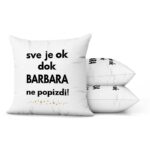 Sve Je OK Dok Barbara Ne Popizdi! - Slika 2
