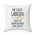 Ne Ljuti Gabrijelu I Živjet Ćeš Sretno Do Kraja Svog Života