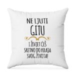 Ne Ljuti Gitu I Živjet Ćeš Sretno Do Kraja Svog Života