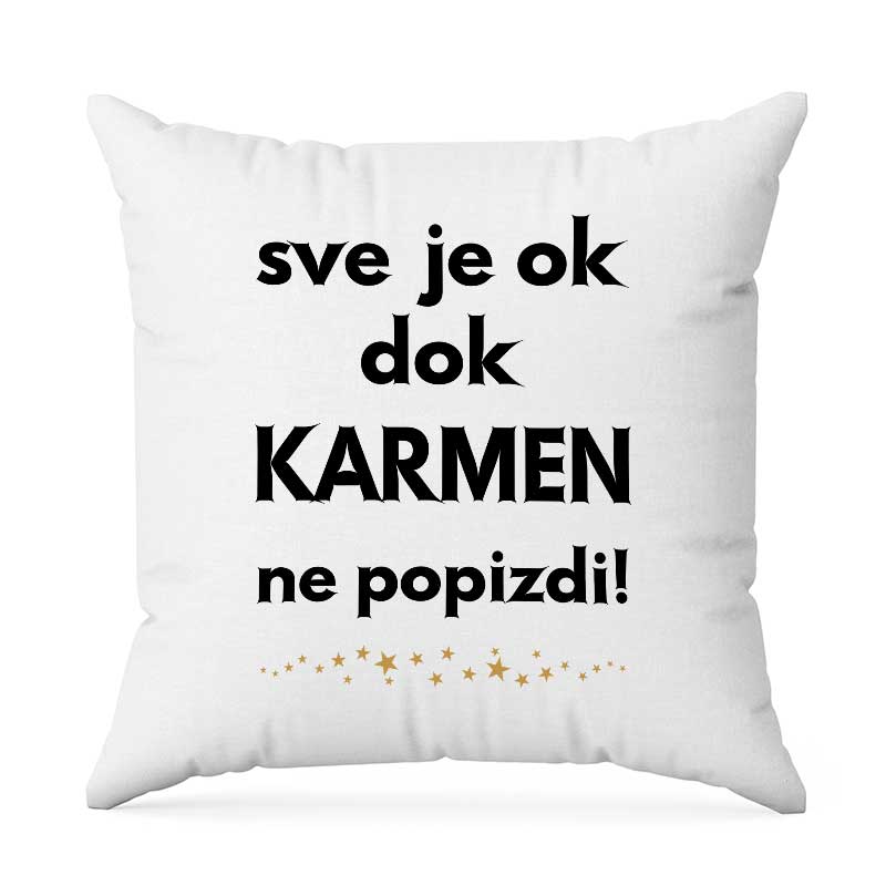 Sve Je OK Dok Karmen Ne Popizdi!