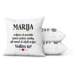 Marija, Svijetu Si Možda Samo Jedna Osoba, Ali Meni Si Cijeli Svijet. Volim Te! - Slika 2