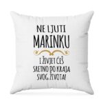 Ne Ljuti Marinku I Živjet Ćeš Sretno Do Kraja Svog Života