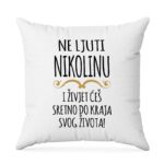 Ne Ljuti Nikolinu I Živjet Ćeš Sretno Do Kraja Svog Života