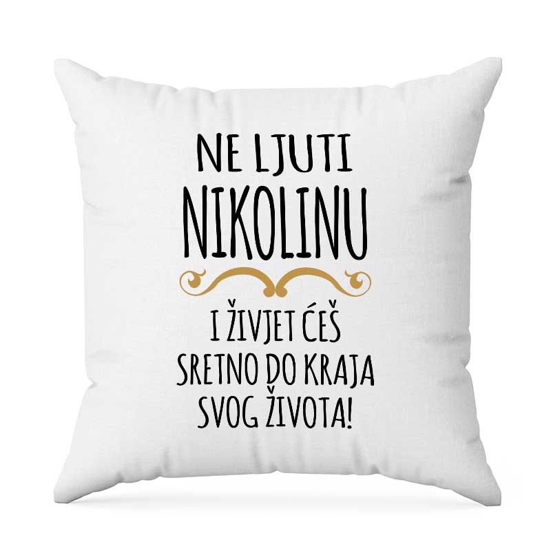 Ne Ljuti Nikolinu I Živjet Ćeš Sretno Do Kraja Svog Života