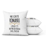 Ne Ljuti Romanu I Živjet Ćeš Sretno Do Kraja Svog Života - Slika 2