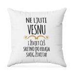 Ne Ljuti Vesnu I Živjet Ćeš Sretno Do Kraja Svog Života