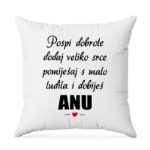 Pospi Dobrote Dodaj Veliko Srce Pomiješaj S Malo Ludila I Dobiješ Anu